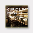 CURIOSITY NEWS 28